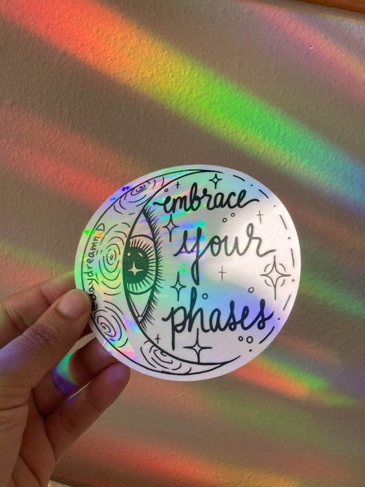 Embrace Your Phases Window Decal